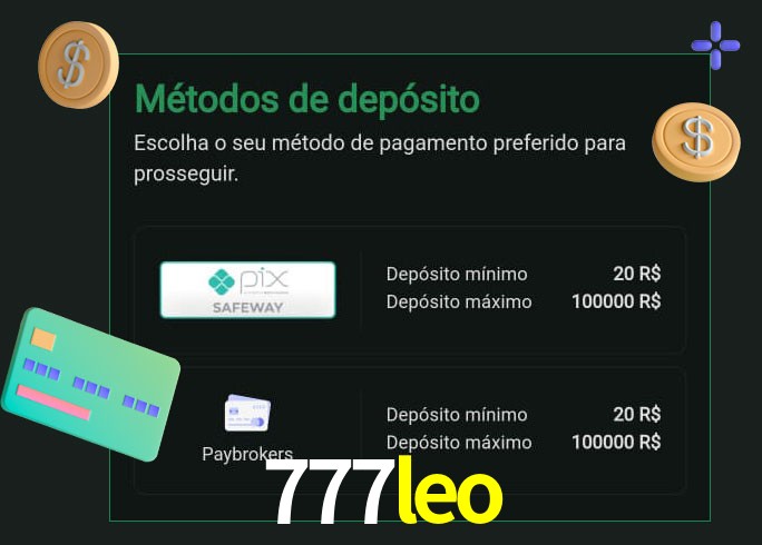 O cassino 777leo oferece uma grande variedade de métodos de pagamento
